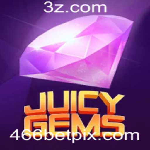 Descobrindo JuicyGems: A Experiência Inovadora de Apostas com 466 Bet