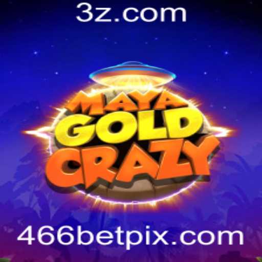 Descubra o Fascinante Mundo de MayaGoldCrazy com a Estratégia '466 Bet'
